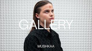 Mushkaa - El disfraz  GALLERY SESSION