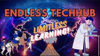 Endless Techhub  Channel Trailer 