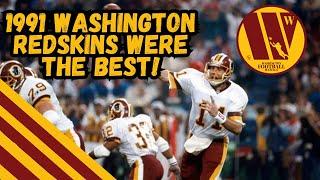 1991 Washington Redskins Were The BEST EVER In The NFL