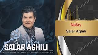 Salar Aghili - Nafas  New Song 2024  سالار عقیلی نفس