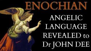 Angelic Enochian Language - The Magical Calls to Unlock the  Liber Loagaeth and the 30 Aethyrs