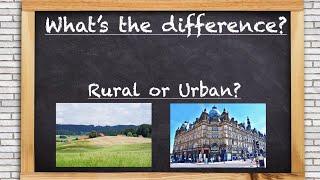 Whats the difference - rural or urban? Powered by @GeographyHawks