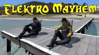 ELEKTRO MAYHEM - DayZ Standalone - EP.2