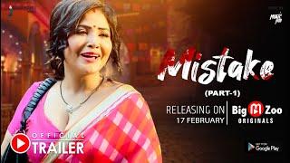 Mistake  Watch Now  Part-1  Trailer  Big Movie Zoo  Rajsi Verma  Gaurav Rajput