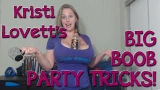 Big Boob Party Tricks