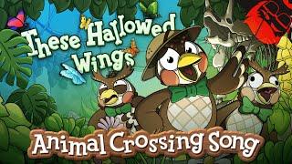 THESE HALLOWED WINGS  Animal Crossing New Horizons Song