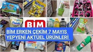 BİM ERKEN ÇEKİM BİM 7 MAYIS SALI 2024 BİM BU HAFTA BİM AKTÜEL ÜRÜNLER BİM YEPYENİ ÜRÜNLERİ