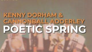 Kenny Dorham & Cannonball Adderley - Poetic Spring Official Audio