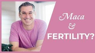 Is Maca good for Fertility?  Marc Sklar The Fertility Expert