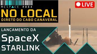 SPACEX  STARLINK MISSION  DIRETO DO CABO CANAVERAL  MC SPACE #84 #spacex