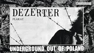 Dezerter - Plakat official audio