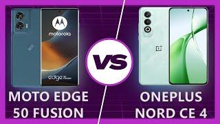 Moto Edge 50 Fusion vs OnePlus Nord CE 4 Which Wins?