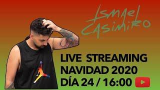 ISMAEL CASIMIRO Streaming NAVIDAD 2020