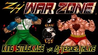 ZH WAR ZONE  KING SMUGKAGE  vs AfterDeathLive - FT5