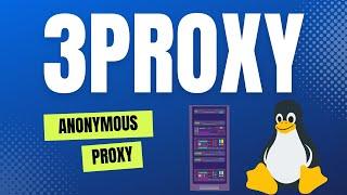 How to Set up a Proxy in 3proxy  Config Example