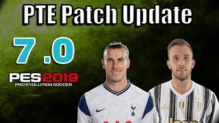 PES 2019 PTE Patch 7.0 Next Season 2021  Update by Del Choc