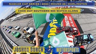  NASCAR  2024  Round 26  #CookOutSouthern500  Darlington Regualr Season Finale Watch-Along