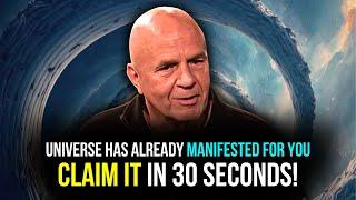 Claim Your Manifestations Universe Has a Surprise For You - Dr. Wayne Dyer