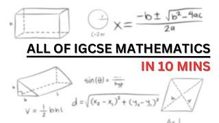 ALL of IGCSE Mathematics in 10 minutes summary