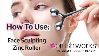 Brushworks Face Sculpting Zinc Roller - Benefits
