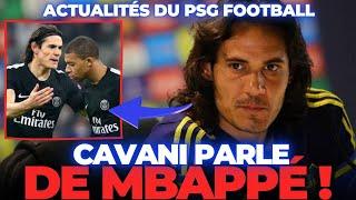 MAINTENANT CAVANI DONNE SON AVIS SUR L’AVENIR DE MBAPPÉ ACTUALITÉS DU PSG FOOTBALL