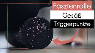 Triggerpunkte im Gesäß EFFEKTIV lösen mit der FASZIENROLLE  PULSUS fit