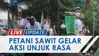 Asosiasi Petani Kelapa Sawit Indonesia Gelar Unjuk Rasa Tuntut Larangan Ekspor Minyak Goreng Dicabut