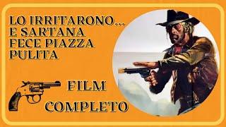 Lo irritarono... e Sartana fece piazza pulita  Western  Film Completo in Italiano