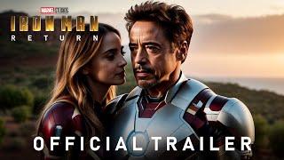 Iron man 4 - Official Trailer 2025 Robert Downey Jr. Returns as Tony Stark  Marvel Studios