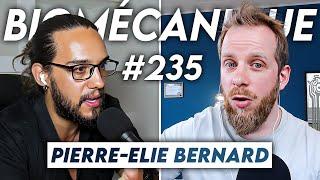 #235 Pierre-Elie Bernard - Comment éviter la blessure la fraude du modèle biomécanique