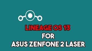 Lineage OS 13 review on Asus Zenfone 2 Laser 5.5  VoLTE  Stable.