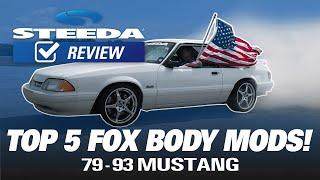 Top 5 Fox Body Mustang Mods  Steeda Review