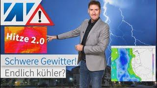 GEWITTERWARNUNG 40 °C dann heftiger Starkregen Ab Sonntag Hitze 2.0. Der Hitzesommer gibt Vollgas