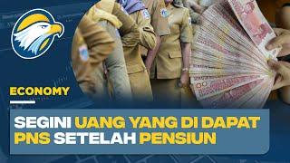 Daftar Uang yang Bakal Didapatkan PNS saat Pensiun