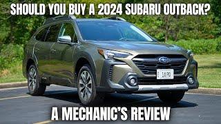 Should You Buy a 2024 Subaru Outback? Thorough Review By A Mechanic