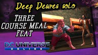 DCUO Three Course Meal Feat