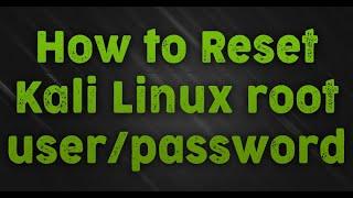 How to reset Kali Linux