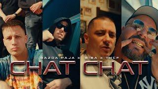 GAZDA PAJA x BIBA x THCF - CHAT CHAT prod by BM Rope OFFICIAL VIDEO