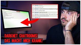 Das geht zu weit Diese Darknet Chatrooms sind zu viel für mich Schlimmster Kontakt aller Zeiten