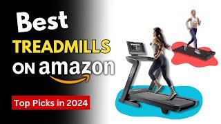 The Best Treadmills on Amazon 2024  Top Treadmills for Home