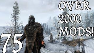 I Ascended Skyrim To Perfection With Over 2000 Mods  A Series 75