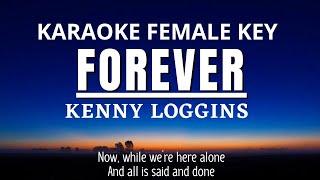 FOREVER - KENNY LOGGINS Karaoke Female Key +3 F