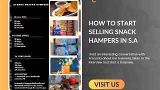 How to start selling snack hampers in South Africa.