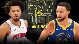 Golden State Warriors vs Detroit Pistons Full Game Highlights  Nov 6 2023  FreeDawkins