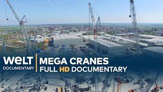 STEEL GIANTS Mega Cranes  Full Documentary