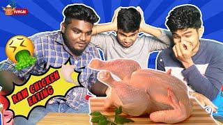 RAW CHICKEN EATING CHALLENGE  FIRST TIME IN YOUTUBE TAMIL  PONGAL  IMSUBU