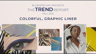 The Trend Report Fall 2021 - Colorful Graphic Liner
