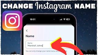 How To Change Name On Instagram 2024