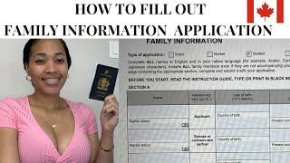 “FAMILY INFORMATION APPLICATION” For StudentVisitor Work Permit for CANADA  IMM5645
