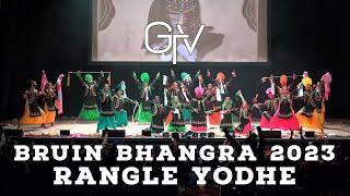 Rangle Yodhe Duniya De Rang at Bruin Bhangra 2023
